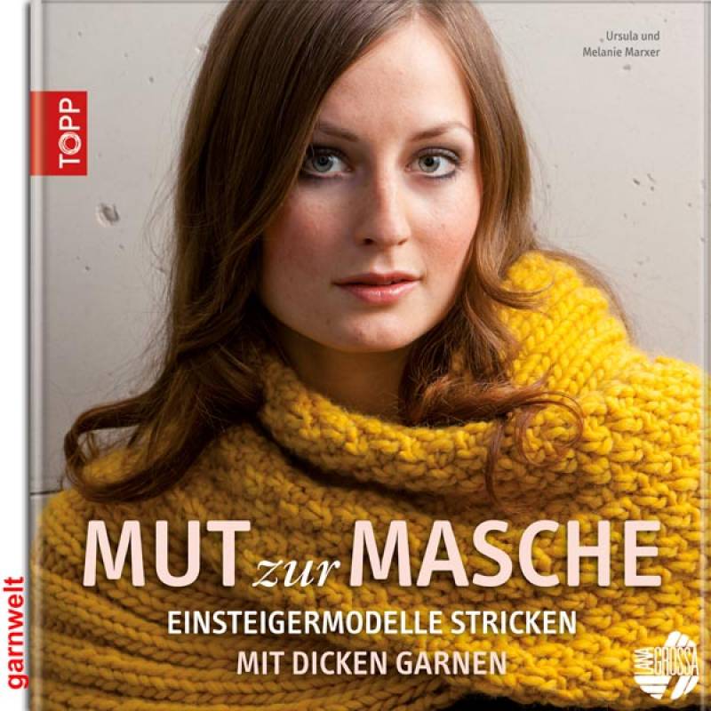 Mut zur Masche - Topp Verlag
