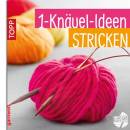 1-Knuel-Ideen Stricken -  Topp Verlag
