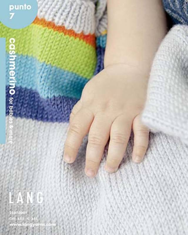 Lang Yarns Punto 7 CASHMERINO FOR BABIES AND MORE  - Strickheft mit Anleitung